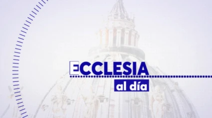 'Ecclesia al día' del 16 de abril de 2025